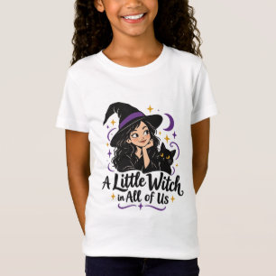 Camiseta Una pequeña bruja en todos nosotros