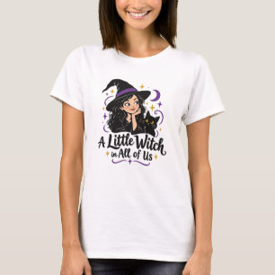 Camiseta Una pequeña bruja en todos nosotros