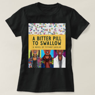Camiseta Una píldora amarga de tragar - Edición de aniversa