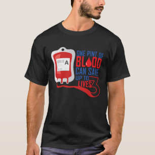 Camiseta Una Pinta De Sangre Puede Ahorrar Hasta 3 Vidas De