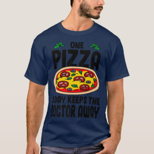 Camiseta Una pizza al día evita que el Médica coma pizza