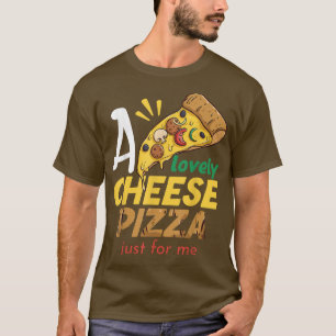 Camiseta Una preciosa pizza de queso, divertida Pizza Day 2