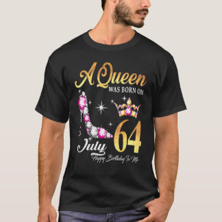 Camiseta Una Reina Nació El 64 De Julio Feliz Cumpleaños Pa