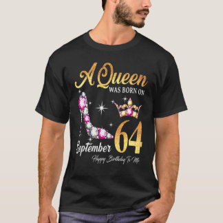 Camiseta Una Reina Nació El 64 De Septiembre Feliz Cumpleañ