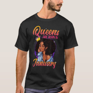 Camiseta Una Reina Nació En Enero Feliz Cumpleaños Para Mí.