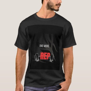 Camiseta Una Repetición Más Motivación Gimnasio Powerliftin