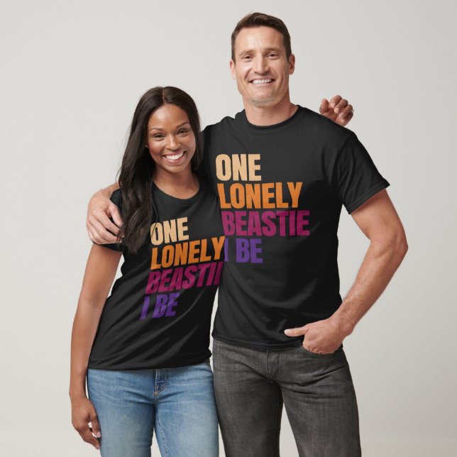Camiseta Una Sola Beastie Que Soy. (Unisexo)
