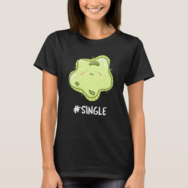 Camiseta Una sola célula única graciosa de la biología de l (Anverso)