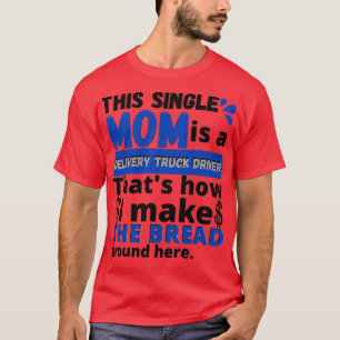 Camiseta Una Sola Profesión De Mamá Esta Sola Mamá Es Un Du