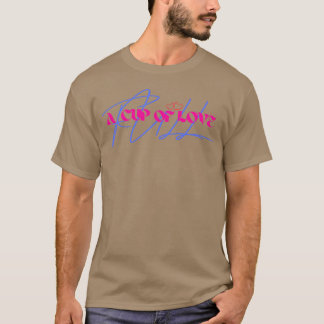 Camiseta una taza de amor amigo