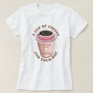 Camiseta Una taza de café