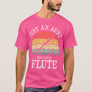 Camiseta Una tía que ama a la flauta