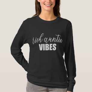 Camiseta Una tía rica divertida cita a Guay mejor tía humor