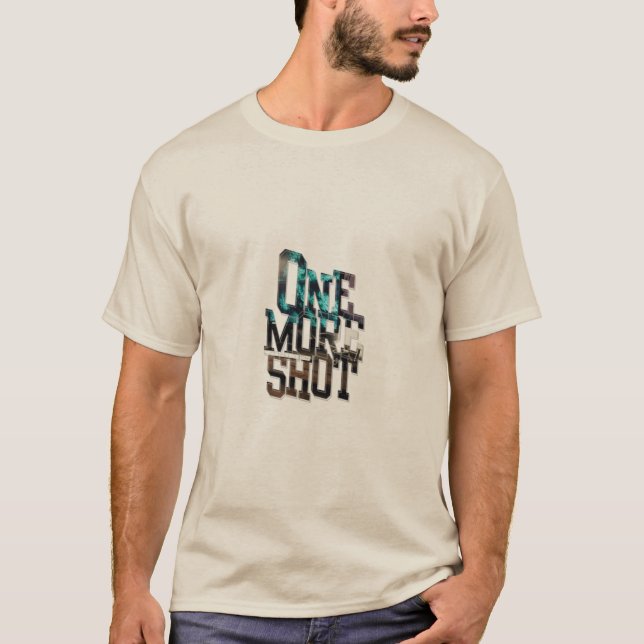 Camiseta Una toma más (Anverso)