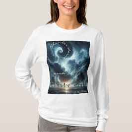 Camiseta Una tormenta de truenos es repentina