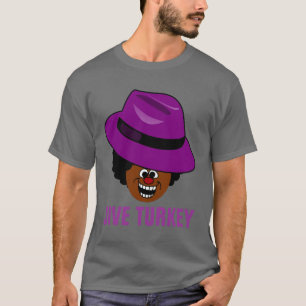 Camiseta Una Turquía jive está llena de sí misma