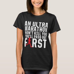 Camiseta Una ultra maratón no te matará a una corredora