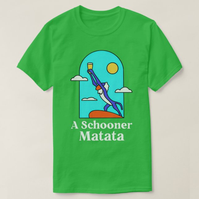 Camiseta Una unidad de Schooner Matata se encarga del jazz  (Diseño del anverso)