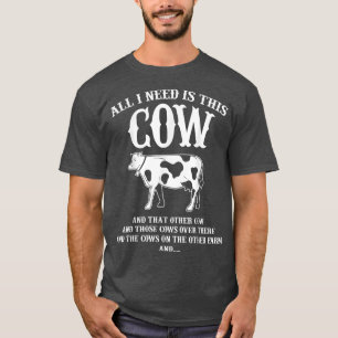 Camiseta Una vaca granjera divertida todo lo que necesito e