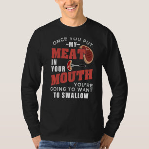 Camiseta Una Vez Que Pones Mi Carne En La Boca