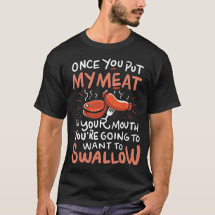 Camiseta una vez que pones mi carne en tu boca pirata pirat