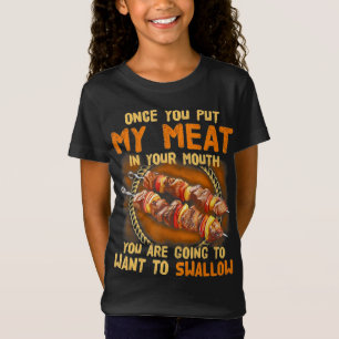Camiseta Una Vez Que Salgas Mi Carne En La Boca Gracioso r