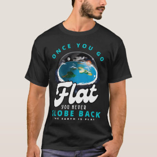 Camiseta una vez que te vas de plano nunca vuelves a la tie