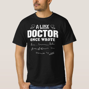 Camiseta Una vez un sabio doctor escribió una cita divertid