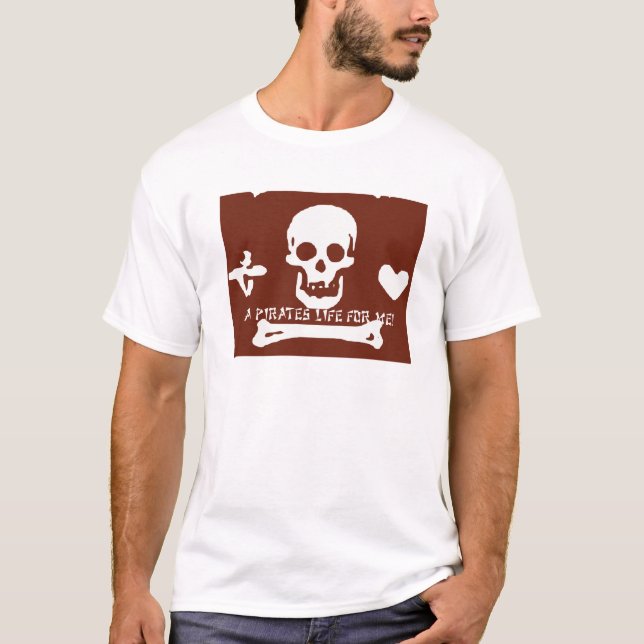 Camiseta ¡Una vida pirata me persigue! (Anverso)