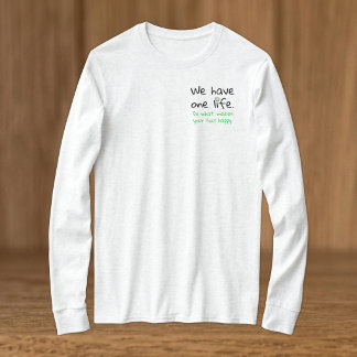 Camiseta Una vida positividad negro verde