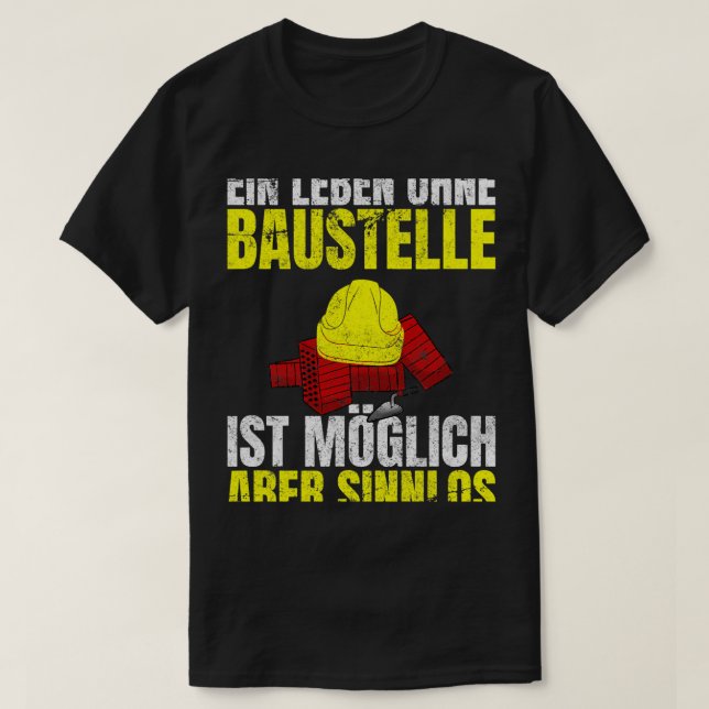 Camiseta Una vida sin construcción es posible pero (Diseño del anverso)