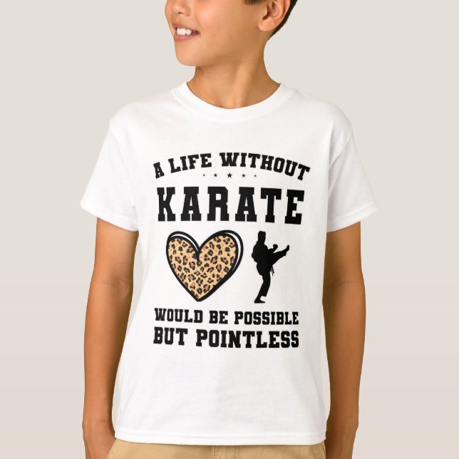 Camiseta Una Vida Sin Karate Sería Posible, Pero Apuntar (Anverso)