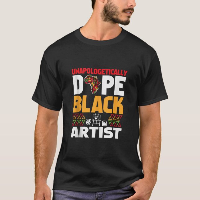 Camiseta Unapologetically Dope Black Artist Afrocentric Ame (Anverso)