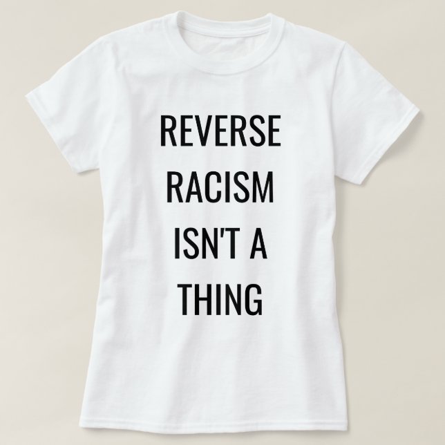 Camiseta Unapologetically negro: Racismo reverso (Diseño del anverso)