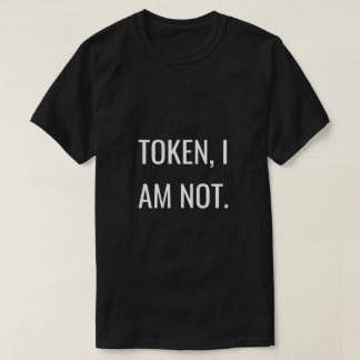 Camiseta Unapologetically negro: Tokenism