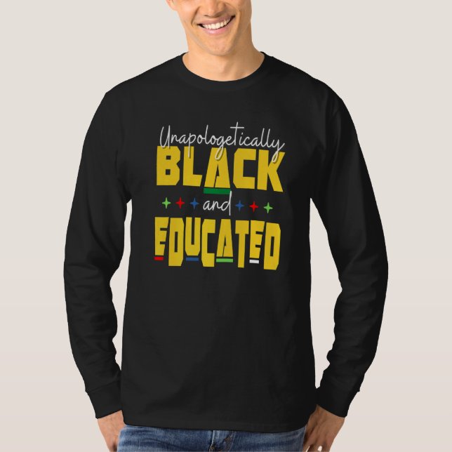 Camiseta Unapologeticallys Black Educated Dop e Melanin Bla (Anverso)