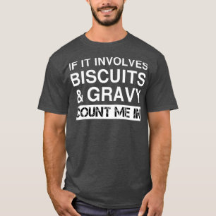 Camiseta Unas curiosas bizcochos y una comida de desayuno a