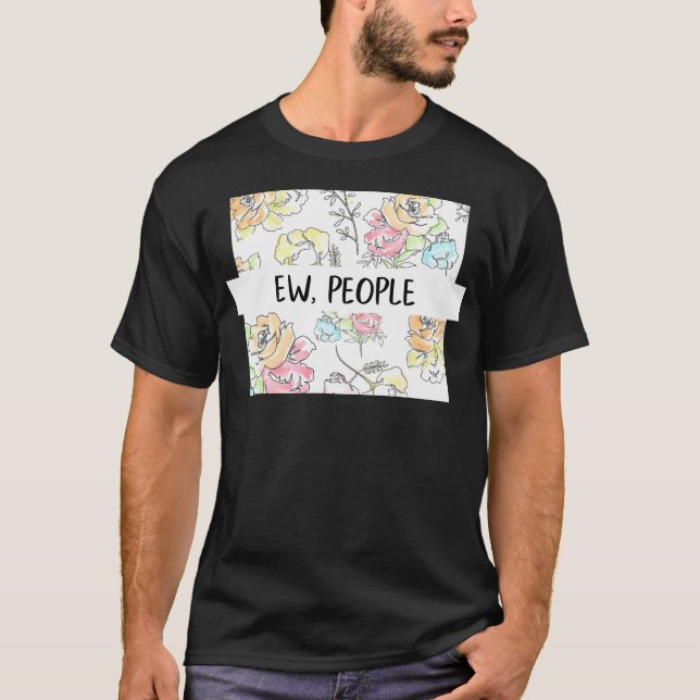 Camiseta Unas Flores De Gente Divertido Por Sus Sarcas Arañ (Anverso)