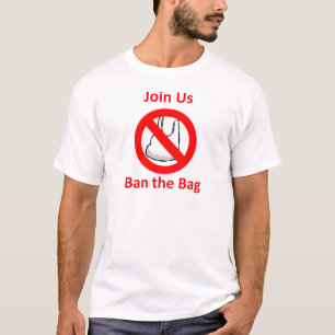 Camiseta Únase a nos, prohíba el bolso en todo el mundo