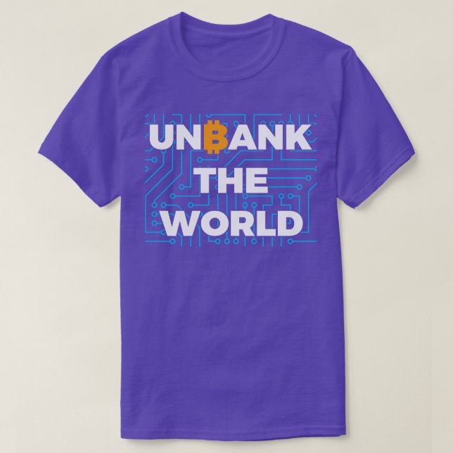 Camiseta Unbank The World Bitcoin Cryptocurrency (Diseño del anverso)