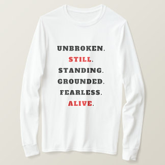 Camiseta Unbroken Still Standing Starkes Statement T-Shir