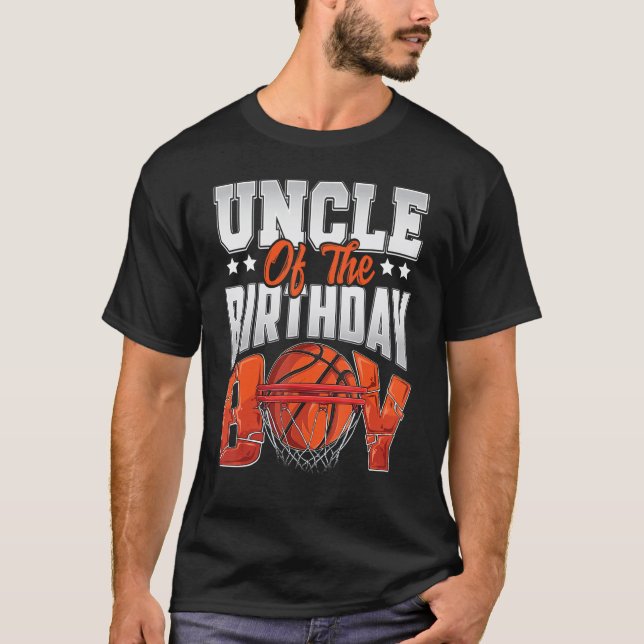 Camiseta Uncle basketball birthday Boy Family Baller b-day  (Anverso)