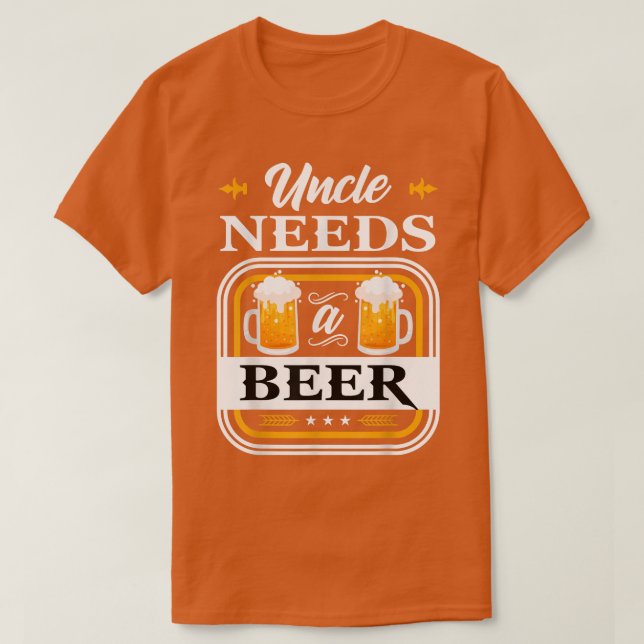 Camiseta Uncle Needs a Beer Bride and Groom Drinker Beers W (Diseño del anverso)