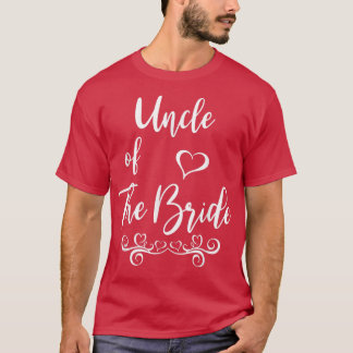 Camiseta Uncle of Bride & Groom Wedding Matching 