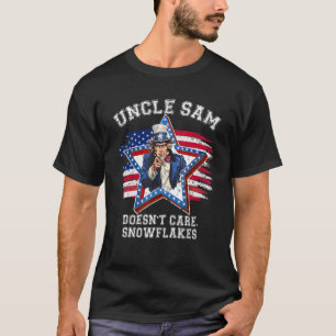 Camiseta Uncle Sam Doesn't Care Snowflakes Sarcastic