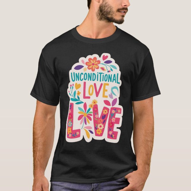 Camiseta Unconditional Love – Colorful Floral Harmony Tee (Anverso)