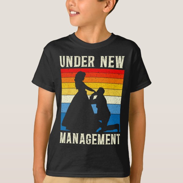 Camiseta Under New Management Groom Wedding Bachelor Party  (Anverso)