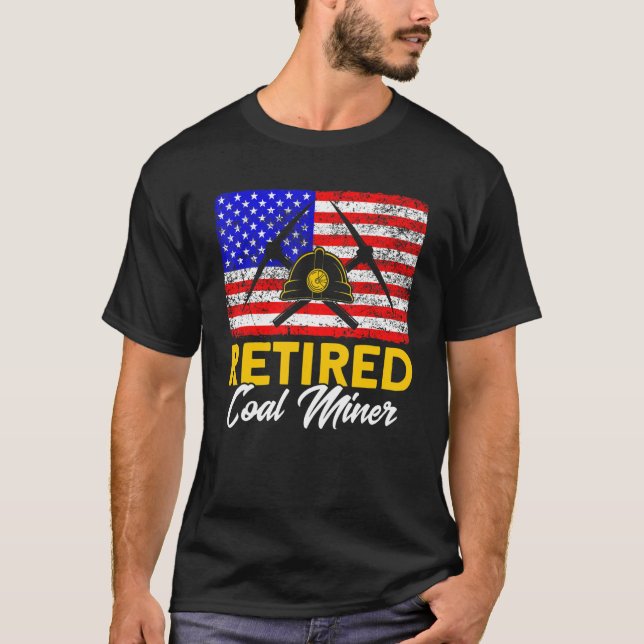 Camiseta Underground Mining Retired American Coal Miner 1 (Anverso)