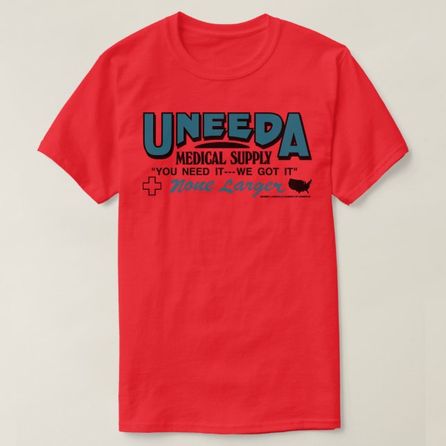 Camiseta Uneeda Medical Supply TShirt (Diseño del anverso)