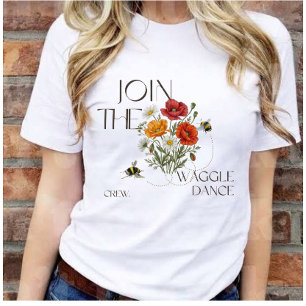 Camiseta Únete al Crew del Baile de la Danza de las Abejas